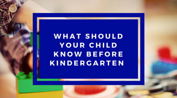 what-should-your-child-know-before-kindergarten