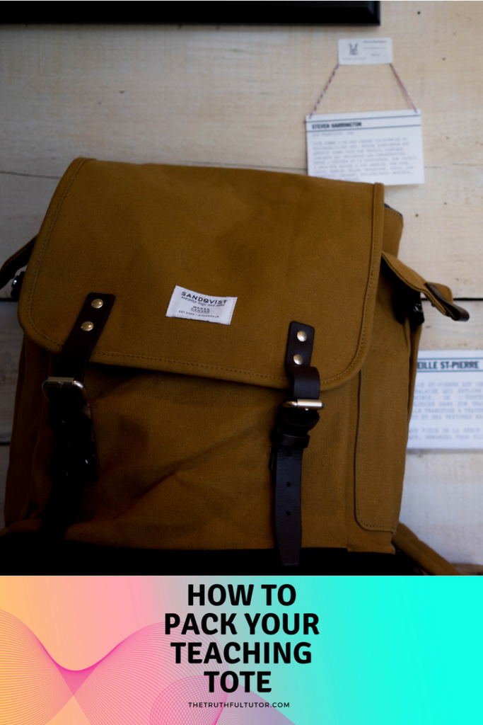 How to Pack The Best Teacher's Bag