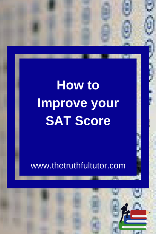 How to Improve your SAT score - The Truthful Tutor