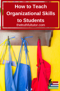 how to teach organizational skills to students