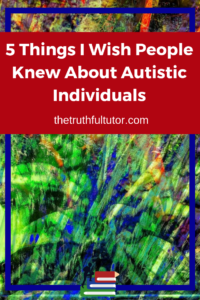 Autistic Individuals