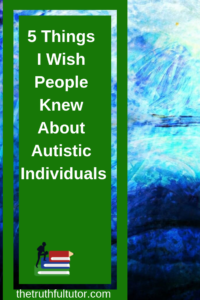Autistic Individuals