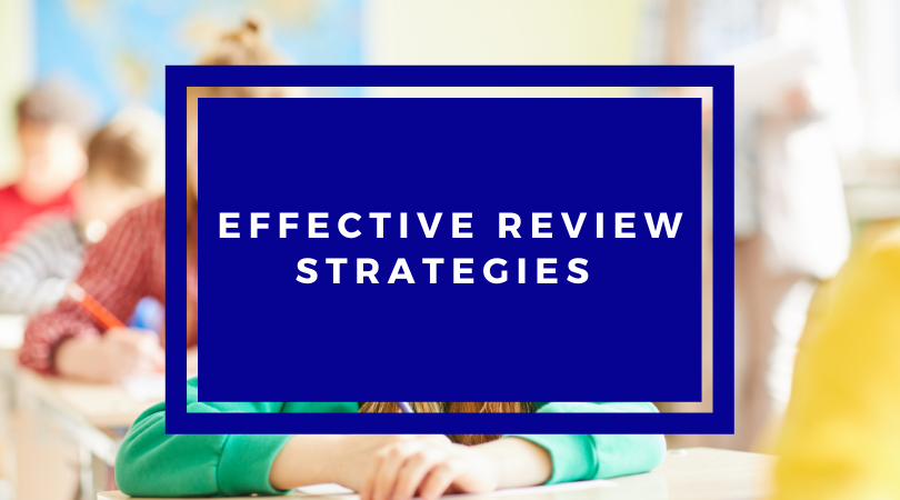 Effective Review Strategies
