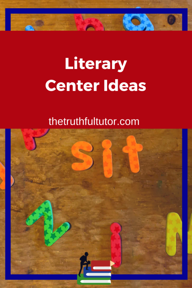 Literacy Center Ideas The Truthful Tutor