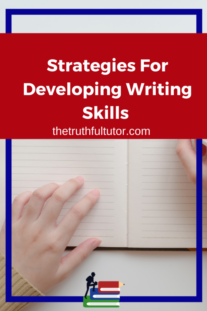 Strategies for developing writing skills