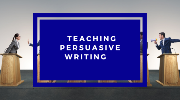 Teaching Persuasive Writing - The Truthful Tutors