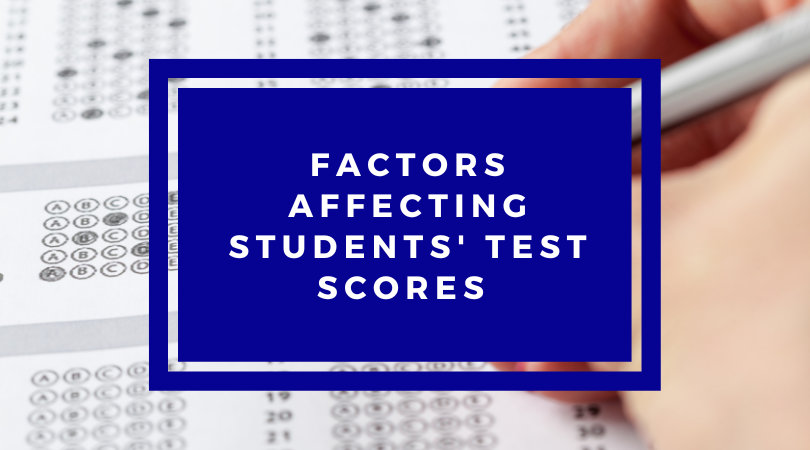 Factors Affecting Student Test Scores