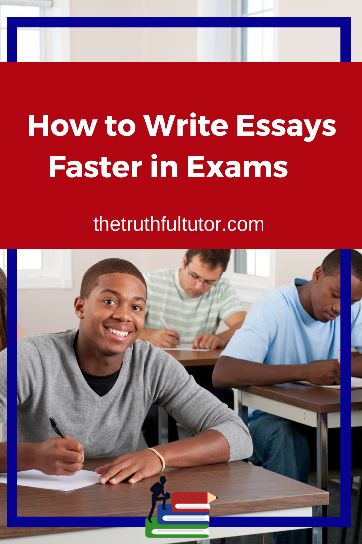 how to write essays faster in exams
