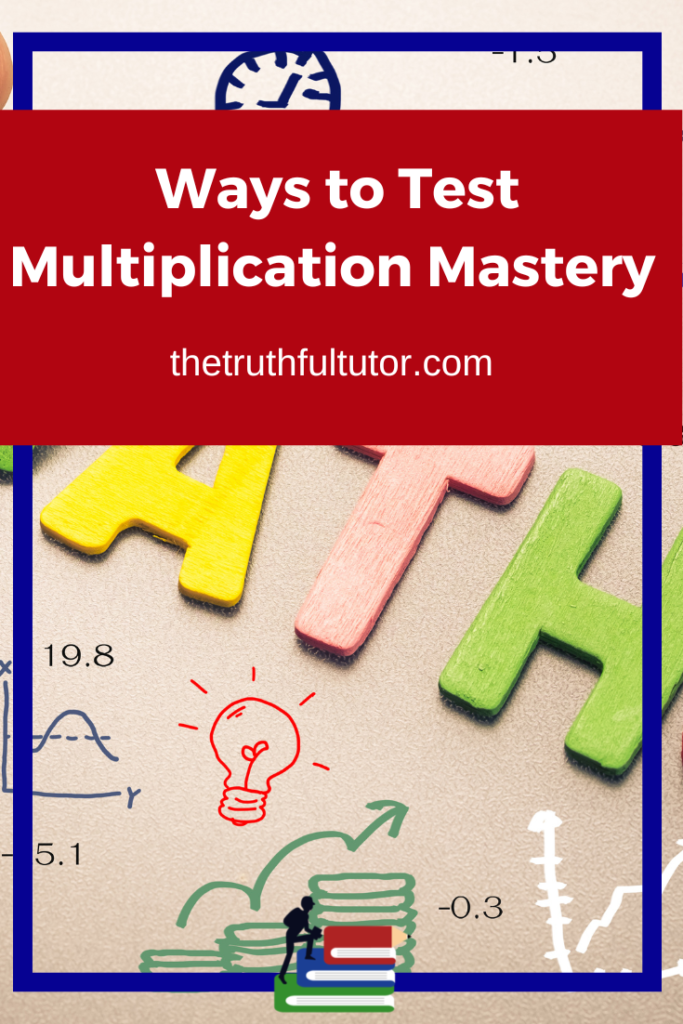 Ways to test multiplication mastery